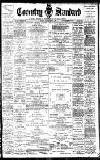 Coventry Standard Friday 17 November 1899 Page 1