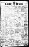 Coventry Standard Friday 15 March 1901 Page 1