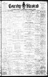 Coventry Standard Friday 30 May 1902 Page 1