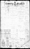 Coventry Standard Friday 18 February 1910 Page 1