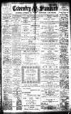 Coventry Standard Friday 08 July 1910 Page 1