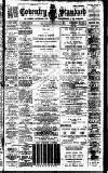 Coventry Standard Saturday 04 February 1911 Page 1