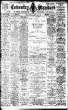 Coventry Standard Saturday 05 August 1911 Page 1