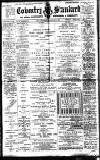 Coventry Standard Saturday 01 June 1912 Page 1