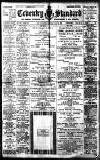 Coventry Standard Saturday 16 November 1912 Page 1