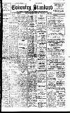 Coventry Standard Saturday 15 February 1930 Page 1
