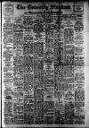 Coventry Standard Saturday 26 February 1949 Page 1