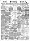 Surrey Comet Saturday 04 February 1888 Page 1