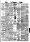 Glasgow Evening Times Thursday 16 January 1879 Page 1