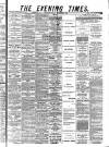 Glasgow Evening Times Friday 05 December 1879 Page 1