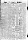 Glasgow Evening Times Saturday 24 July 1880 Page 1