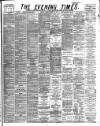 Glasgow Evening Times Wednesday 16 January 1884 Page 1