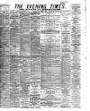 Glasgow Evening Times Tuesday 29 January 1884 Page 1