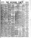 Glasgow Evening Times Thursday 31 January 1884 Page 1