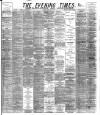 Glasgow Evening Times Friday 11 May 1894 Page 1