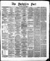 Yorkshire Post and Leeds Intelligencer Friday 07 September 1866 Page 1