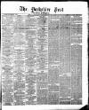 Yorkshire Post and Leeds Intelligencer Friday 21 September 1866 Page 1