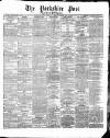 Yorkshire Post and Leeds Intelligencer Thursday 29 November 1866 Page 1