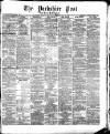 Yorkshire Post and Leeds Intelligencer Tuesday 18 December 1866 Page 1