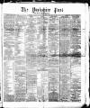 Yorkshire Post and Leeds Intelligencer Saturday 29 December 1866 Page 1