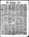 Yorkshire Post and Leeds Intelligencer Tuesday 05 March 1867 Page 1