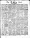 Yorkshire Post and Leeds Intelligencer Tuesday 02 July 1867 Page 1