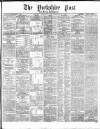 Yorkshire Post and Leeds Intelligencer Friday 06 September 1867 Page 1