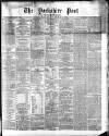 Yorkshire Post and Leeds Intelligencer Friday 01 November 1867 Page 1