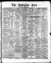 Yorkshire Post and Leeds Intelligencer Saturday 18 January 1868 Page 1