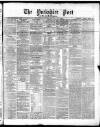 Yorkshire Post and Leeds Intelligencer Friday 10 April 1868 Page 1