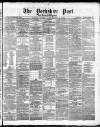Yorkshire Post and Leeds Intelligencer Friday 04 September 1868 Page 1