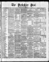 Yorkshire Post and Leeds Intelligencer Tuesday 08 September 1868 Page 1