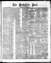 Yorkshire Post and Leeds Intelligencer Saturday 10 October 1868 Page 1
