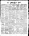 Yorkshire Post and Leeds Intelligencer Wednesday 06 January 1869 Page 1