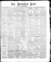 Yorkshire Post and Leeds Intelligencer Friday 08 January 1869 Page 1