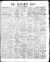Yorkshire Post and Leeds Intelligencer Saturday 09 January 1869 Page 1
