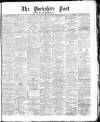 Yorkshire Post and Leeds Intelligencer Saturday 16 January 1869 Page 1