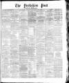 Yorkshire Post and Leeds Intelligencer Friday 22 January 1869 Page 1