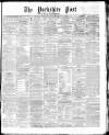 Yorkshire Post and Leeds Intelligencer Friday 05 February 1869 Page 1