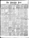 Yorkshire Post and Leeds Intelligencer Saturday 01 May 1869 Page 1