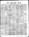 Yorkshire Post and Leeds Intelligencer Friday 14 May 1869 Page 1