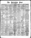 Yorkshire Post and Leeds Intelligencer Saturday 15 May 1869 Page 1