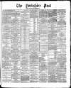 Yorkshire Post and Leeds Intelligencer Tuesday 18 May 1869 Page 1
