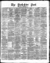 Yorkshire Post and Leeds Intelligencer Wednesday 09 June 1869 Page 1