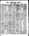 Yorkshire Post and Leeds Intelligencer Friday 09 July 1869 Page 1