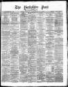Yorkshire Post and Leeds Intelligencer Tuesday 21 September 1869 Page 1