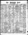 Yorkshire Post and Leeds Intelligencer Friday 01 October 1869 Page 1
