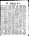 Yorkshire Post and Leeds Intelligencer Thursday 21 October 1869 Page 1