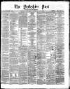 Yorkshire Post and Leeds Intelligencer Saturday 30 October 1869 Page 1