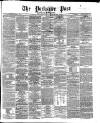 Yorkshire Post and Leeds Intelligencer Wednesday 29 March 1871 Page 1